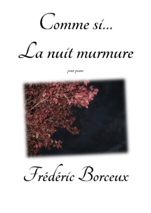 partition piano pdf comme si la nuit murmure