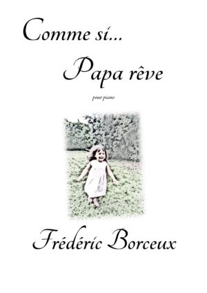 Partition piano papa rêve