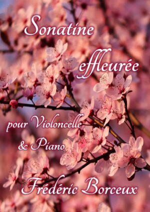 Sonatine effleurée, violoncelle/piano