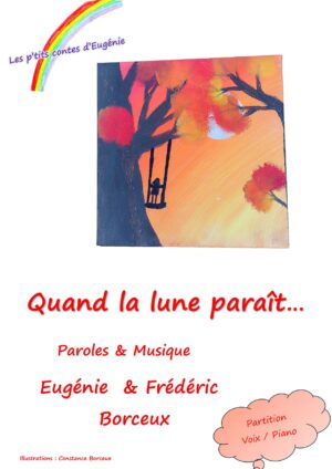 Quand la lune paraît..., voix/piano