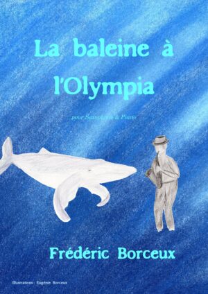 La baleine à l'Olympia, saxophone/piano