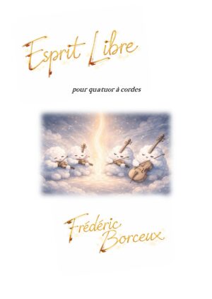 Esprit Libre, quatuor à cordes